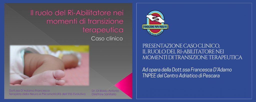 il ruolo del ri-abilitatore nei momenti di transizione terapeutica